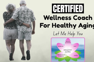 be your wellness coach for healthy aging