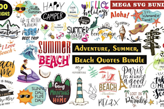 give you 350 adventure, summer, beach quotes for t shirt and others