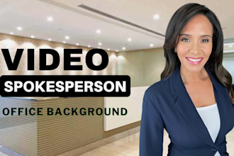 be your video spokesperson with an office background