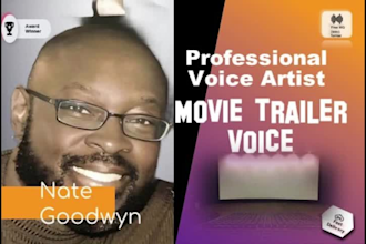 deliver a deep, movie trailer, dynamic, voice