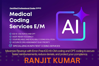 provide accurate, certified medical coding for faster reimbursements
