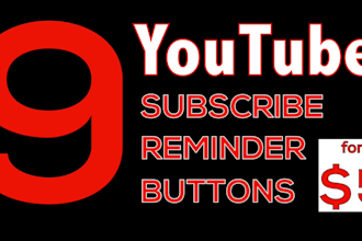 make 9 youtube subscribe buttons with sound effects