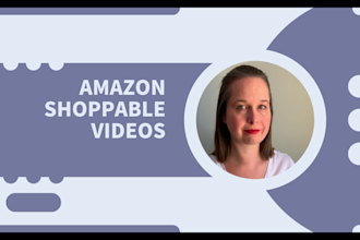 create amazon shoppable videos for your products