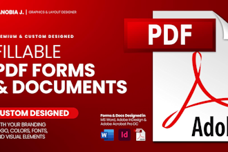 design fillable PDF forms and documents as per your branding