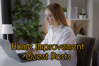do high da home improvement guest post on high traffic website