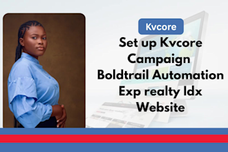 set up kvcore campaign kv core automation, exp realty idx website
