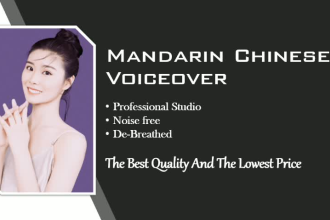 record a pro chinese female mandarin voice over
