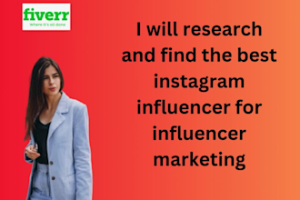 research and find the best instagram influencer for influencer marketing
