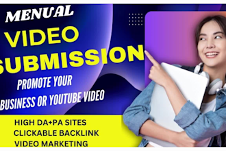 do perfectly manual video submission on high da pa sites