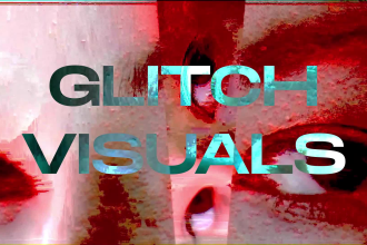 make glitch visuals with any style that you want
