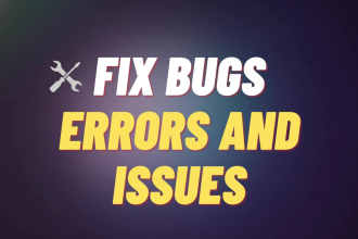 fix html, css, php, javascript errors, bugs issues