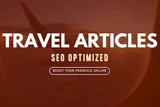 write your SEO articles and blogs on travel and destinations