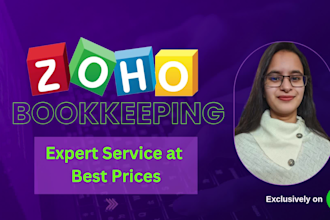 do setup and monthly bookkeeping in zoho books for real estate, restaurant, ecom