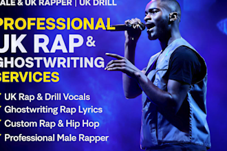 form uk drill ghostwriter male rapper vocalist custom rap songwriter