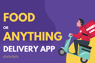 develop food delivery app, on demand service app like uber eats doordash grubhub