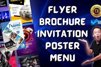 design awesome flyer, poster, brochure, menu, and invitation