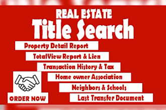 provide real estate property title search details report
