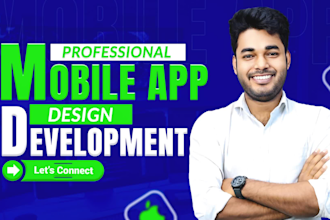 do mobile app development,app creation,ios app android app, chatbot with flutter
