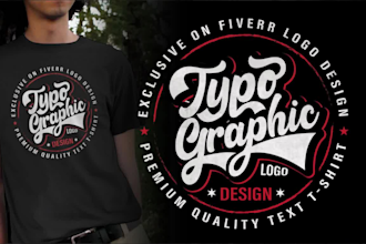 do trendy typography logo and custom t shirt design