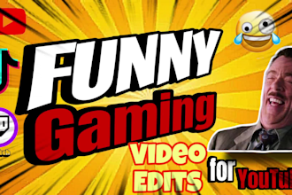 do your twitch, youtube and tik tok gaming video editing