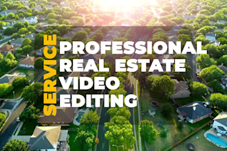 enhance your real estate listings with professional video editing
