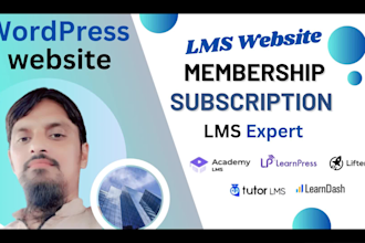 build wordpress lms membership website subscription website