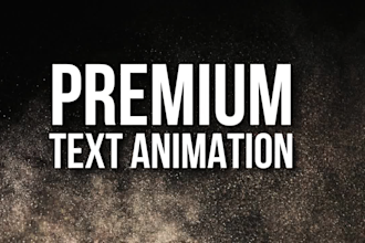 create custom animated text, typography animation and motion graphics