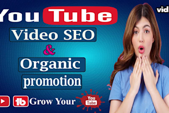 do best youtube video SEO and promotion for fast organic growth