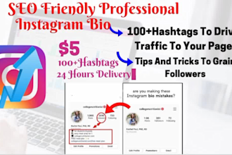 write SEO friendly professional instagram bio for you
