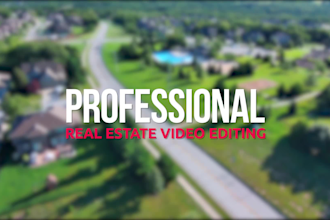 do editing real estate videos professionally