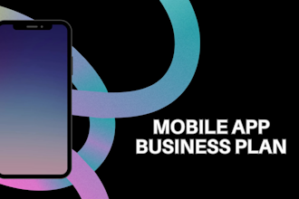 prepare an investor ready business plan for mobile app