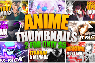 make clickbait anime and gaming thumbnails for yt and twitch