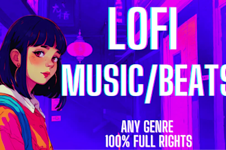 produce original lofi beats, chill hiphop, trap, rap  for you
