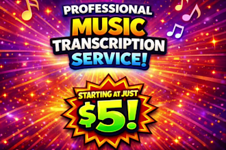 do a transcription of your favorite song into accurate sheet music