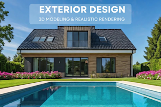 create realistic 3d exterior designs for your dream home