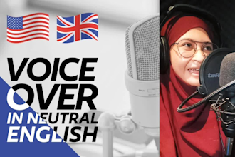 deliver english female voice over in neutral accent