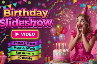 create birthday, wedding  memorial photo video  slideshow