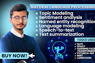 do sentiment analysis, topic modeling, natural language processing