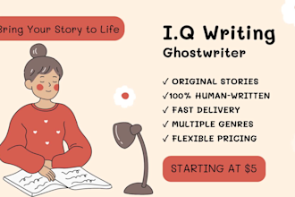 ghostwrite stories and creative fiction for you