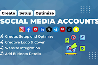 do social media accounts create, page setup and optimize