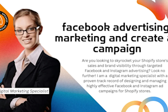 do facebook advertising, marketing and create ad campaign