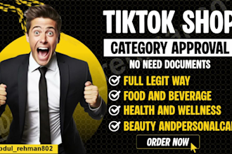 get your tiktok shop category approved fast and professionally