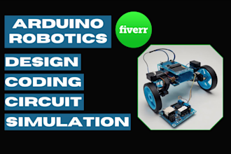 do arduino robotics, programming and designing for you