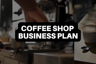 prepare an investor ready business plan for coffee shop and cafe
