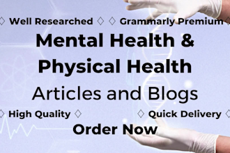 write mental and physical health articles and blogs