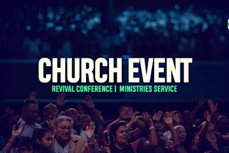 design a promo video for church event and revival conference