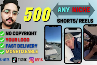 do 500 viral youtube shorts, instagram reels, tiktok reels of any niche