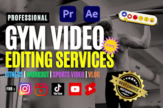 do professional fitness, gym, workout and sports video editing for tiktok, reels
