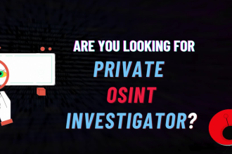 be your professional osint, private investigator expert, and background check