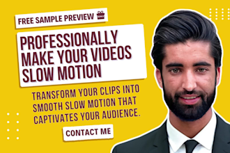 professionally make your videos slow motion